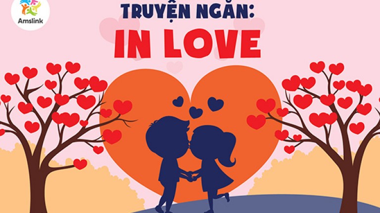 TRUYỆN NGẮN: IN LOVE